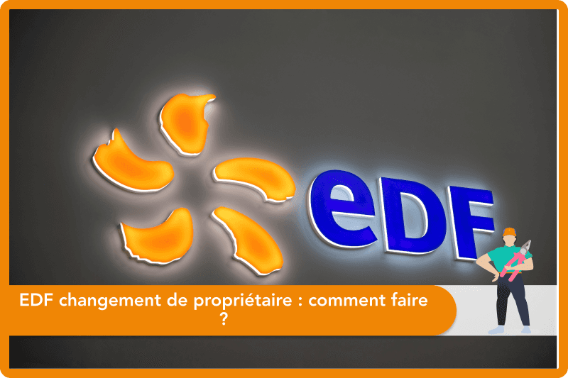 EDF changement de propriétaire