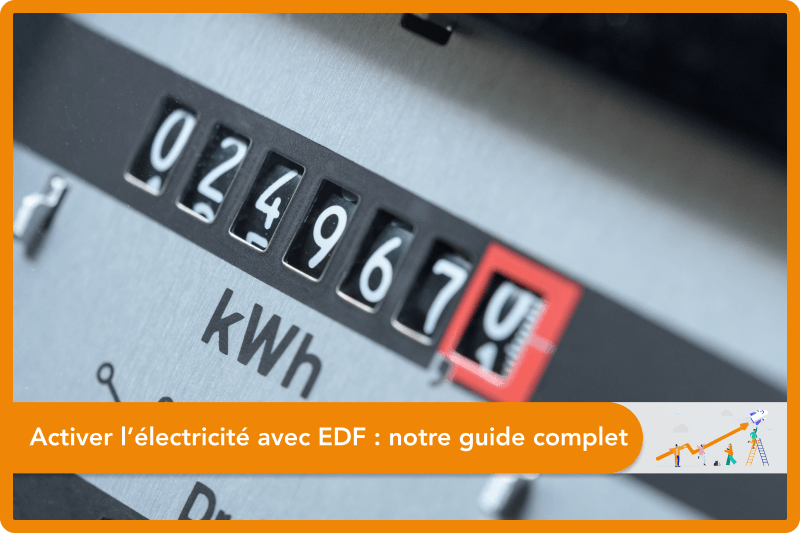 Comment activer son électricité avec EDF ?